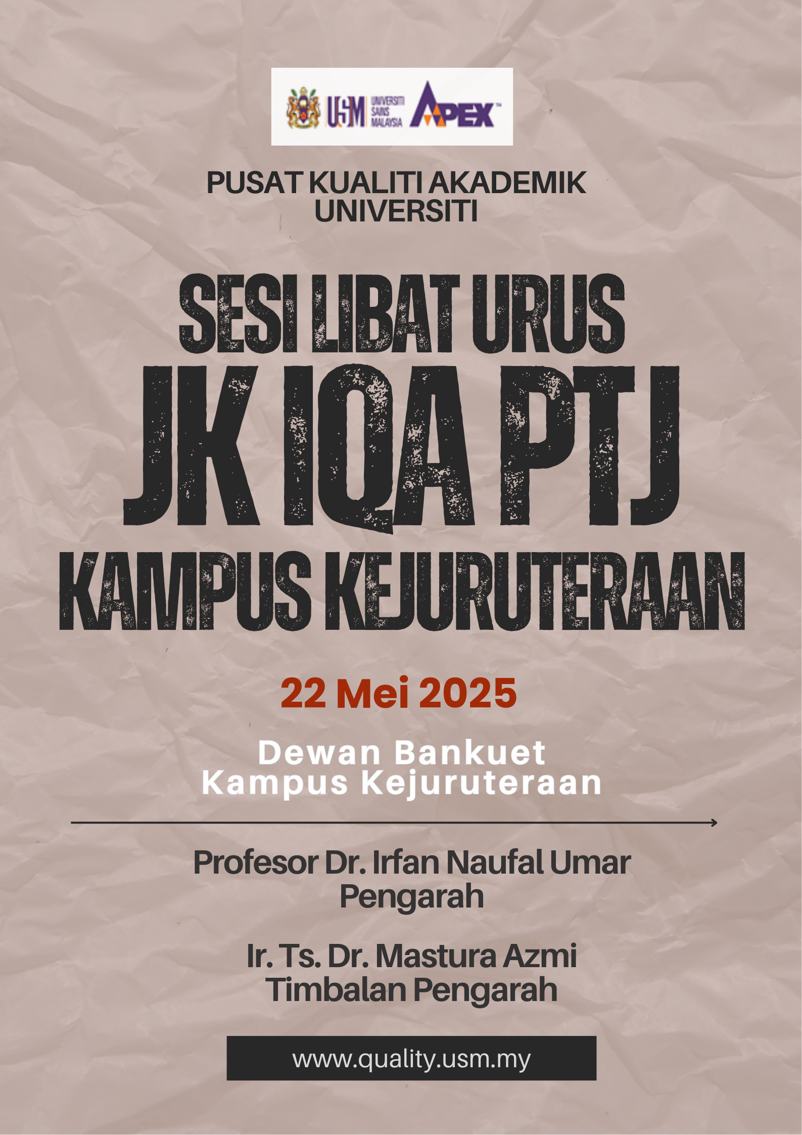 Poster Sesi Libat Urus JK IQA PTJ Kampus Kejuruteraan 22 Mei 2025